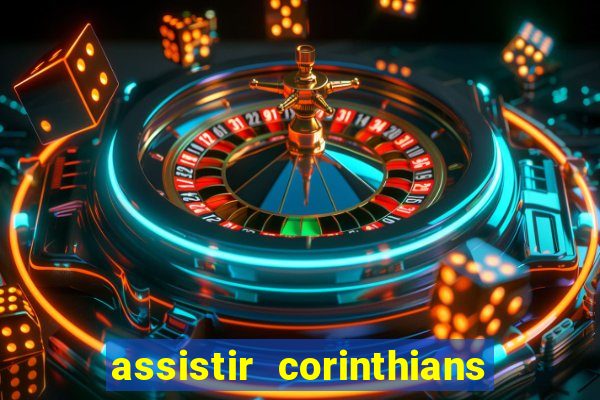 assistir corinthians x palmeiras ao vivo futemax